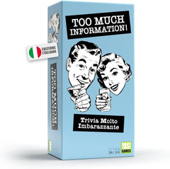 Too Much Information