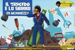 Action Figure da collezione Er Monnezza Il trucido e lo Sbirro